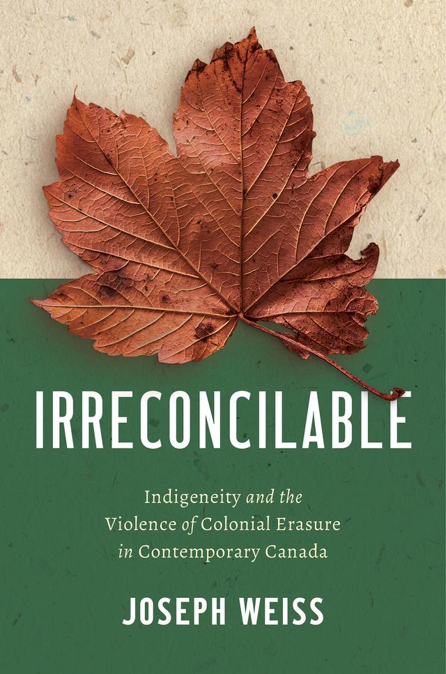 Irreconcilable by Joseph Weiss