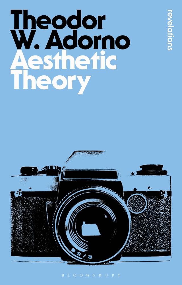 Aesthetic Theory by Theodor W. Adorno