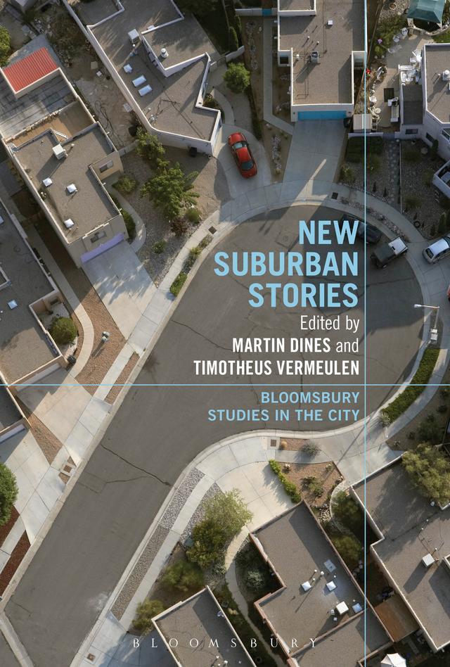 New Suburban Stories by Martin Dines, Timotheus Vermeulen
