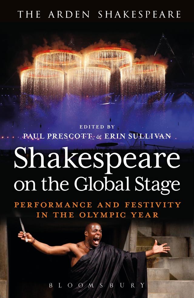 Shakespeare on the Global Stage by Erin Sullivan, Paul Prescott