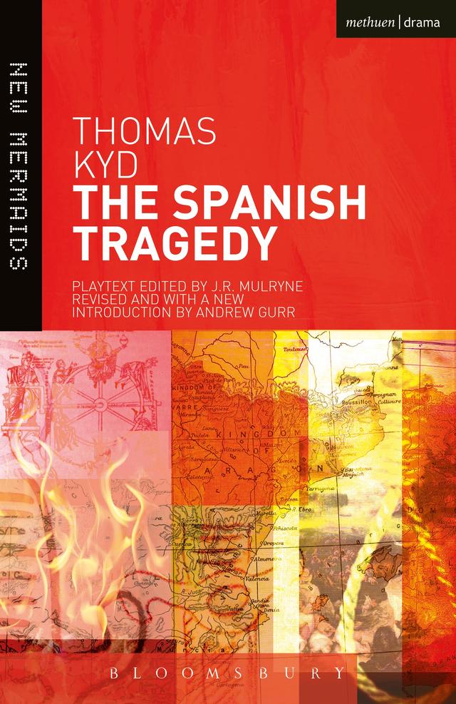 The Spanish Tragedy by Andrew Gurr, Thomas Kyd
