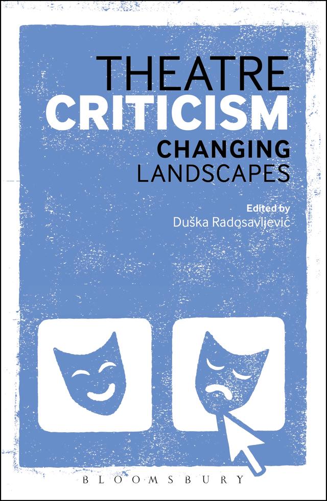 Theatre Criticism by Duška Radosavljevic