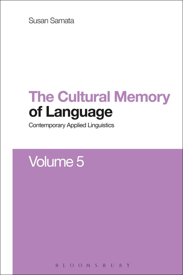 Cultural Memory of Language by Susan Samata
