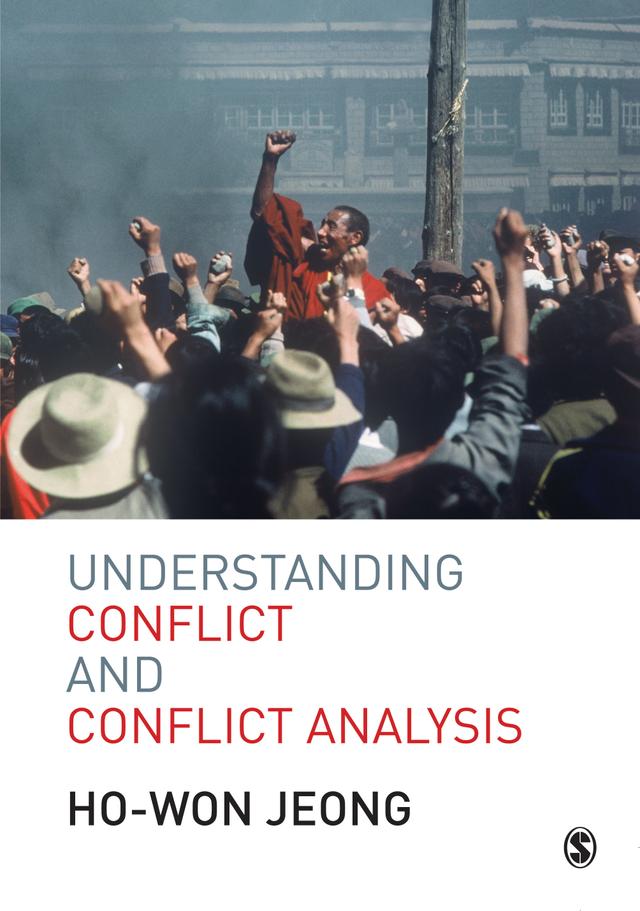 Understanding Conflict and Conflict Analysis by Ho-Won Jeong