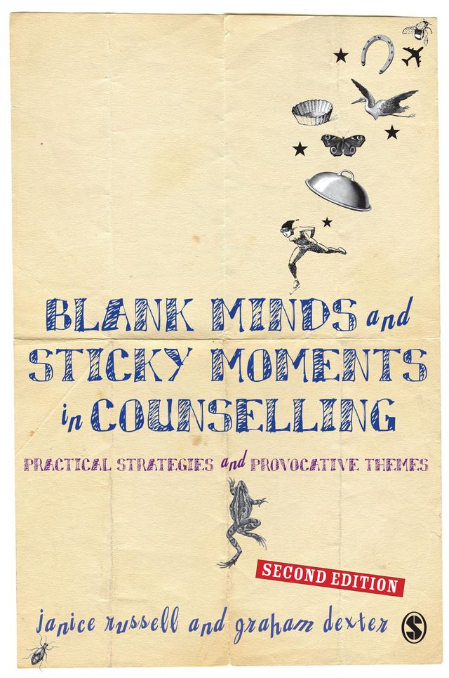 Blank Minds and Sticky Moments in Counselling by Janice Dexter