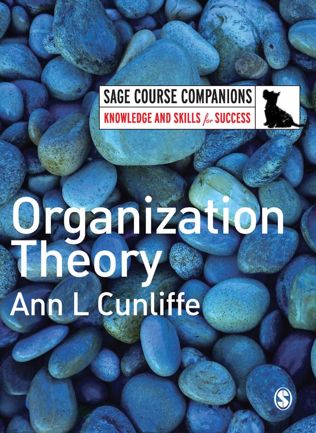 Organization Theory by Ann L Cunliffe