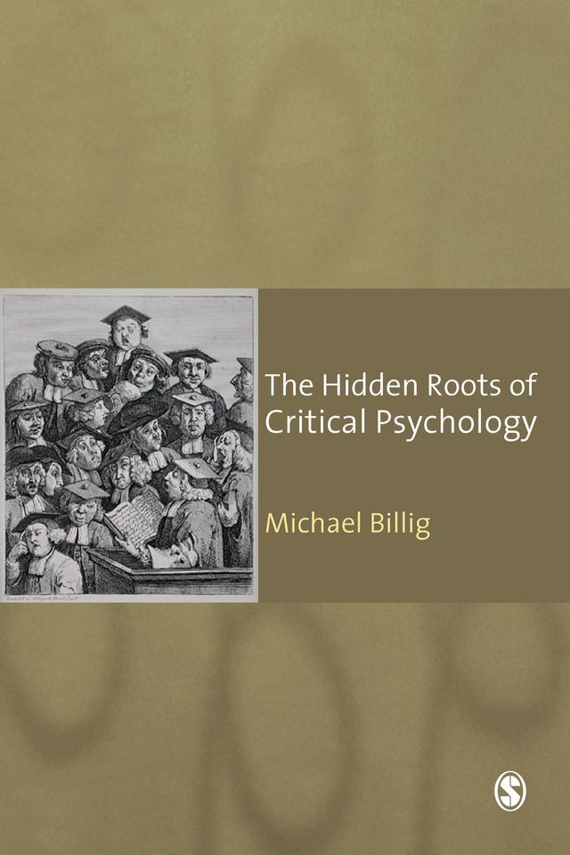 The Hidden Roots of Critical Psychology by Michael Billig