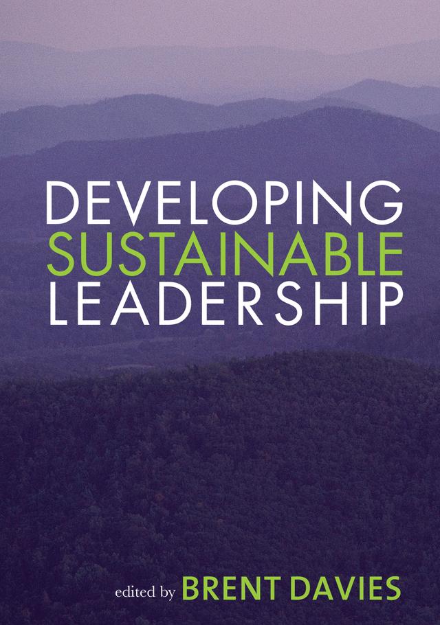 Developing Sustainable Leadership by Brent Davies