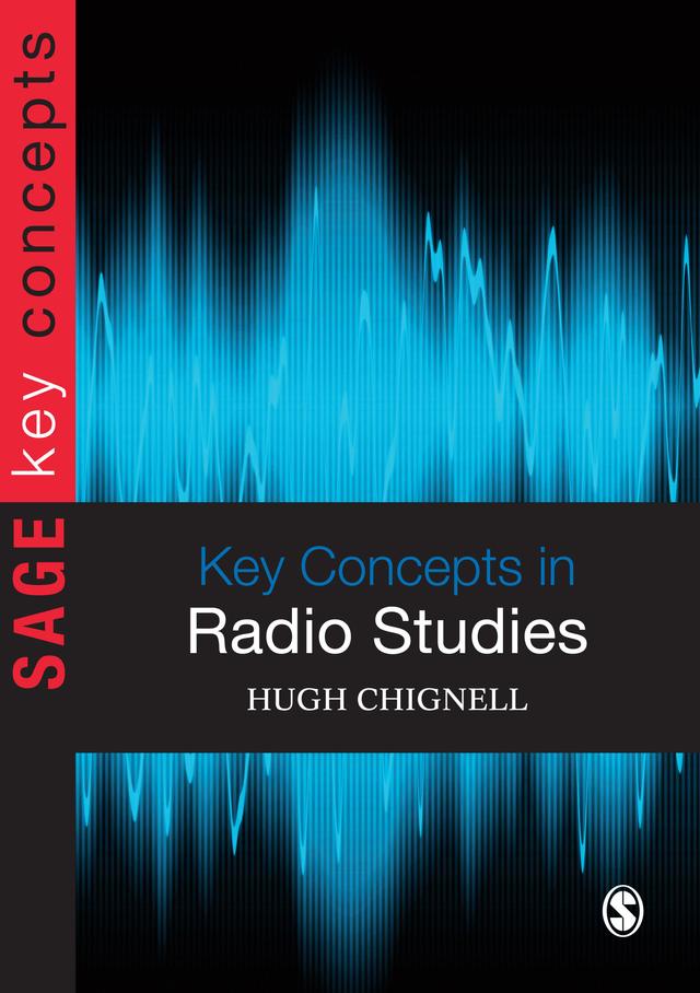 Key Concepts in Radio Studies by Hugh Chignell