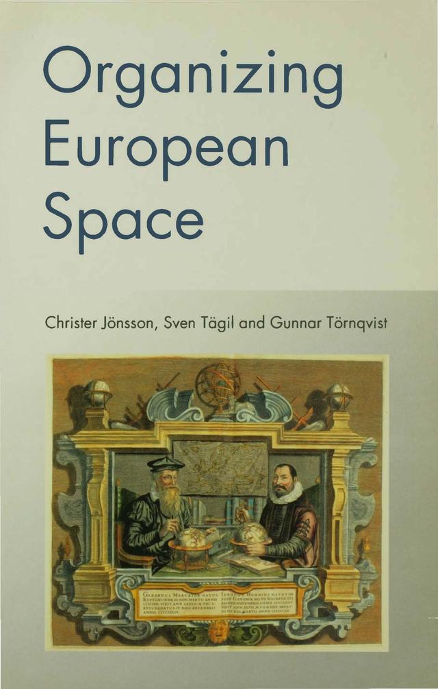 Organizing European Space by Christer Jonsson