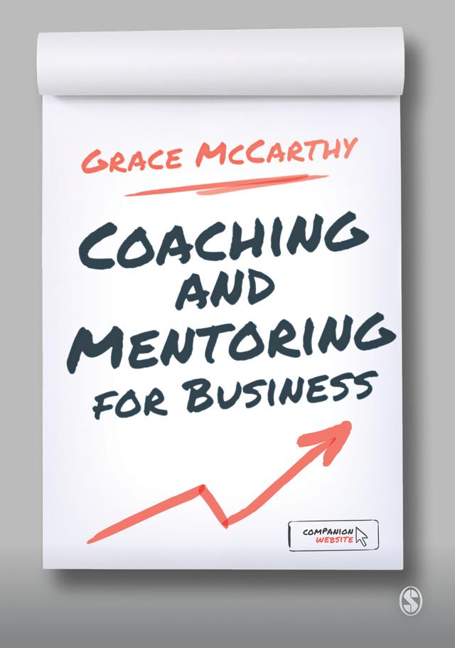 Coaching and Mentoring for Business by Grace McCarthy