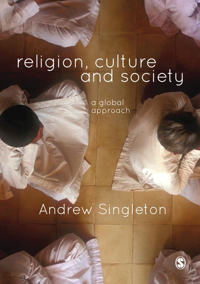Religion, Culture & Society by Andrew Singleton