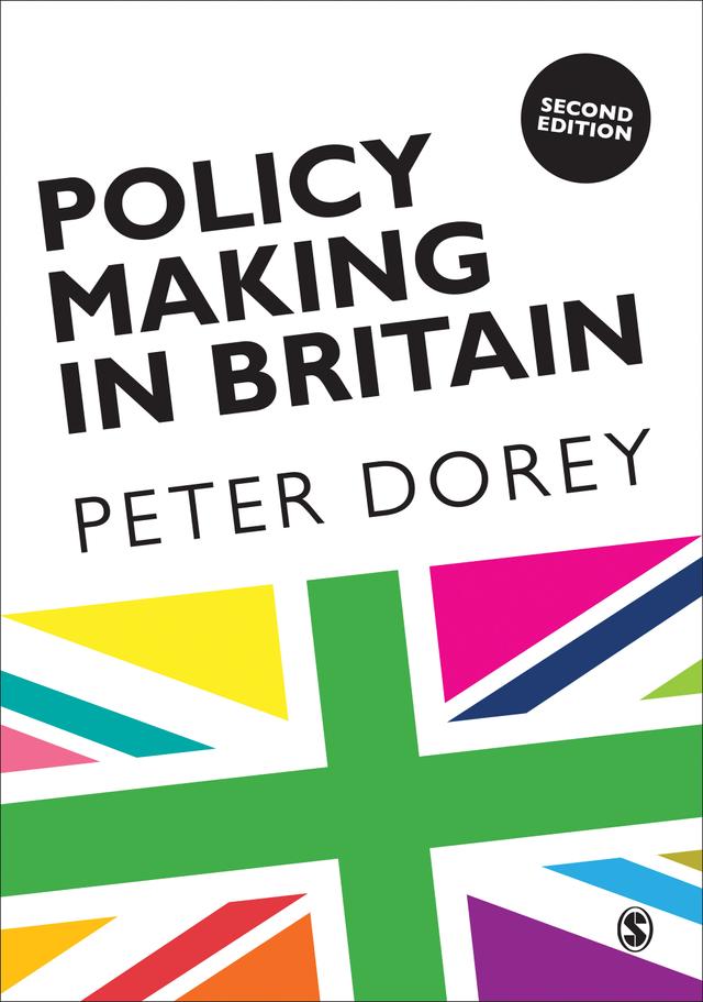 Policy Making in Britain by Peter Dorey