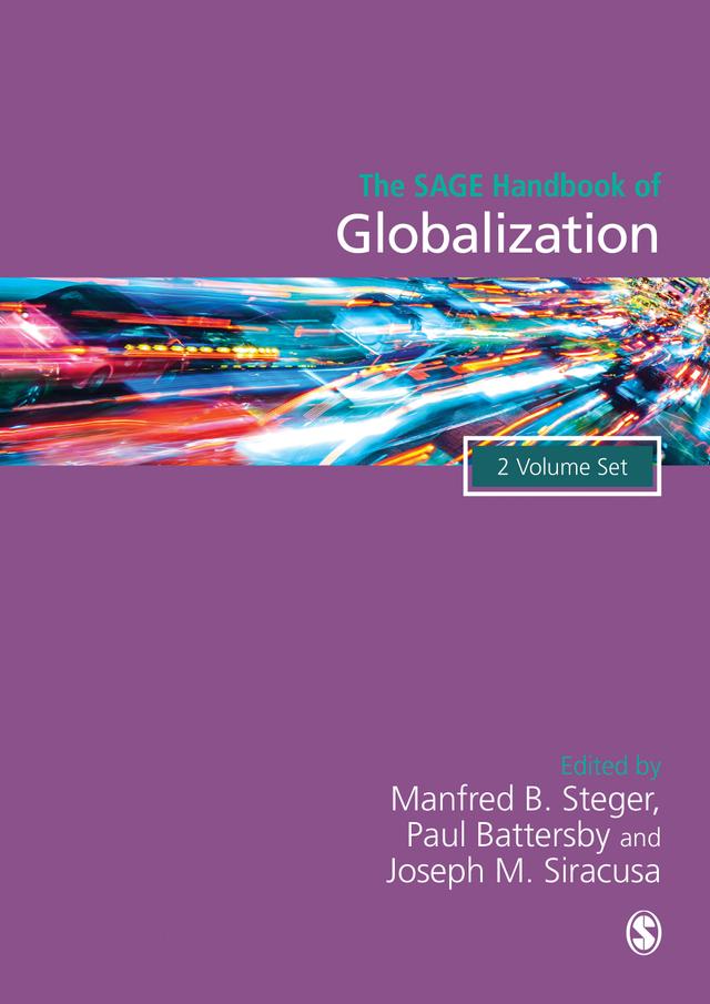 The SAGE Handbook of Globalization by Manfred Steger