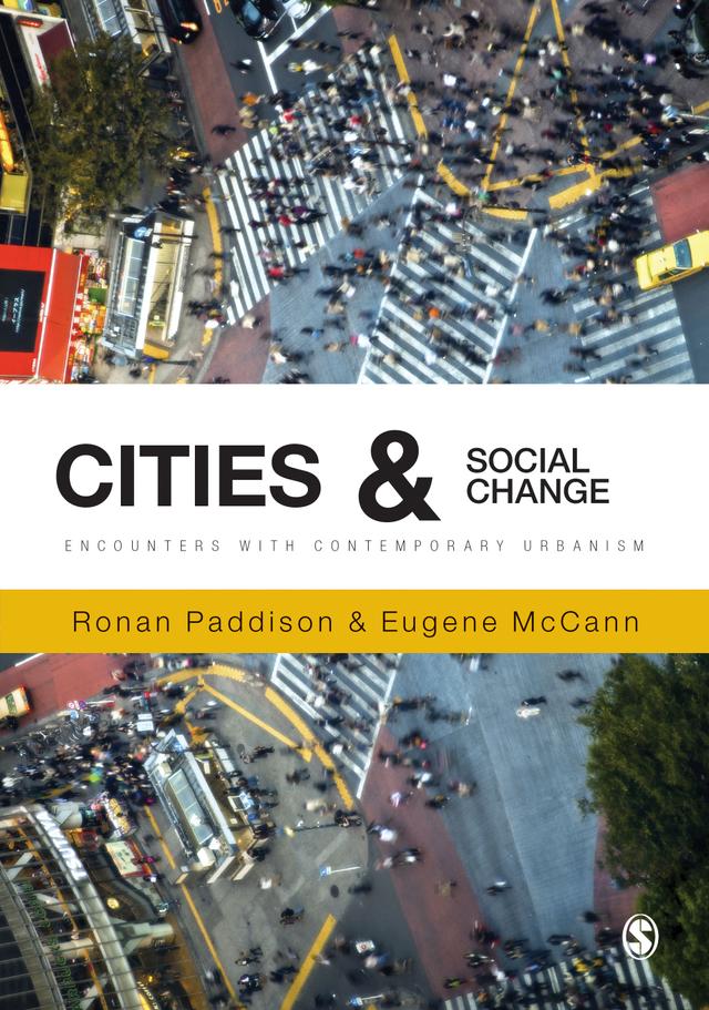 Cities and Social Change by Ronan Paddison