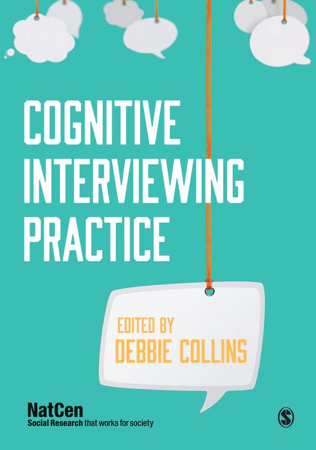 Cognitive Interviewing Practice by Debbie Collins