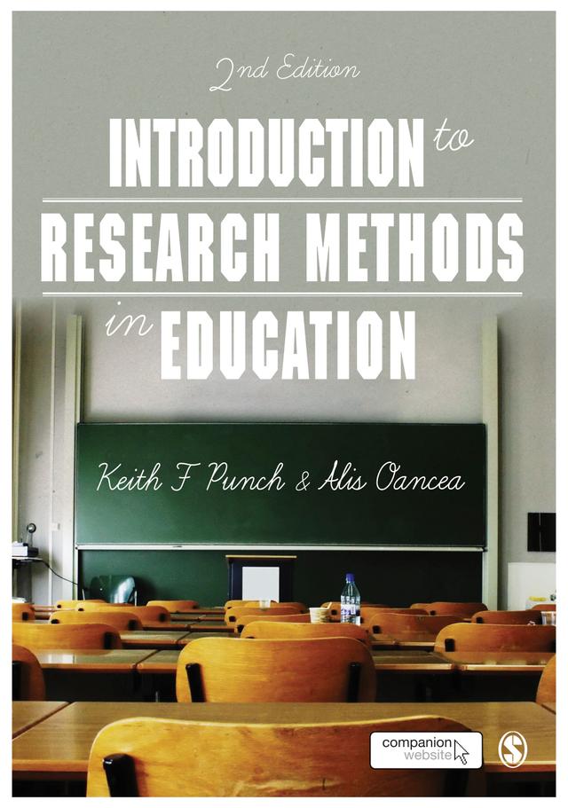 Introduction to Research Methods in Education by Keith F Punch