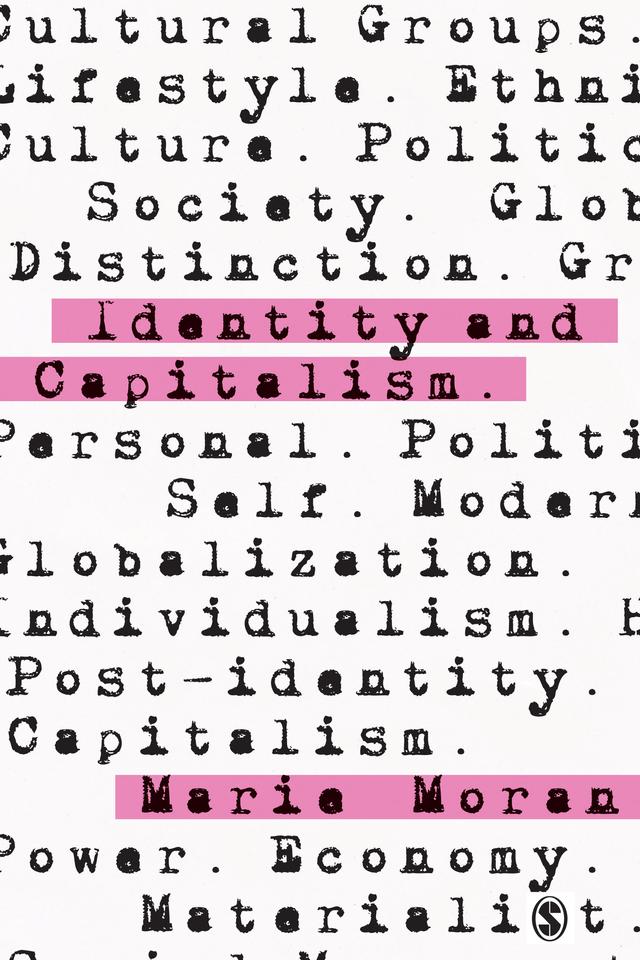 Identity and Capitalism by Marie Moran