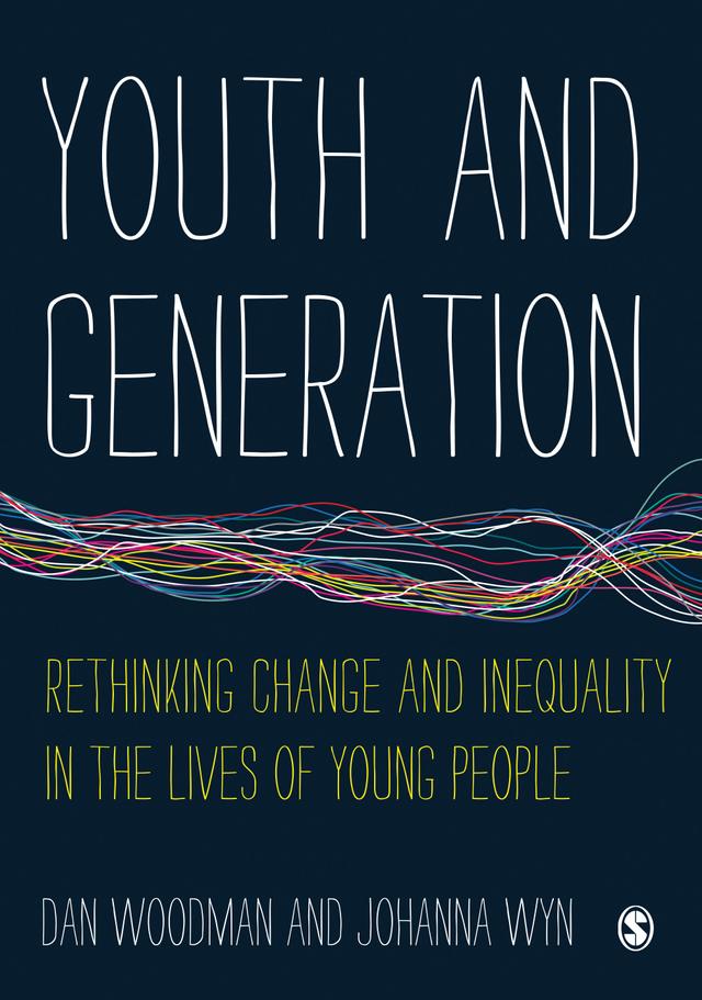 Youth and Generation by Dan Woodman