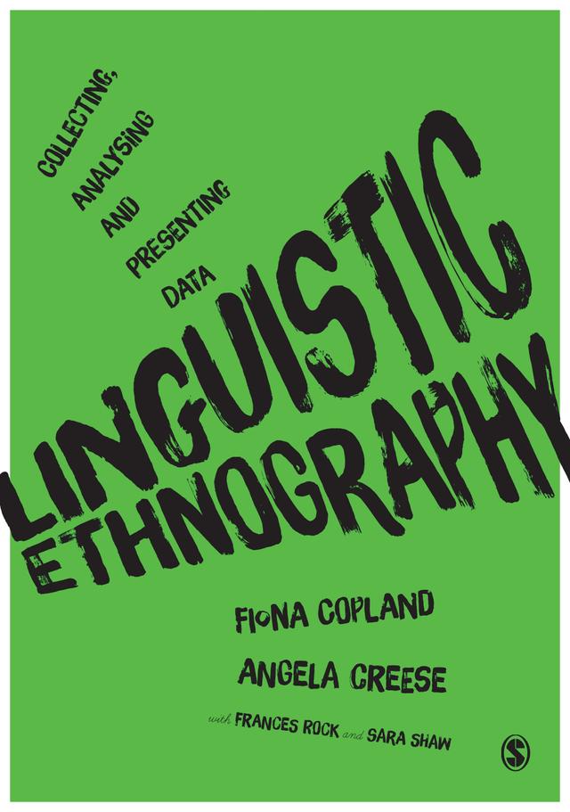 Linguistic Ethnography by Fiona Copland