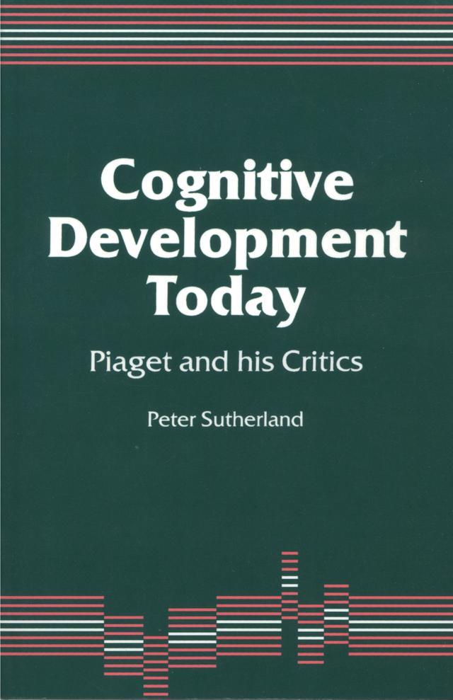 Cognitive Development Today by Peter A A Sutherland