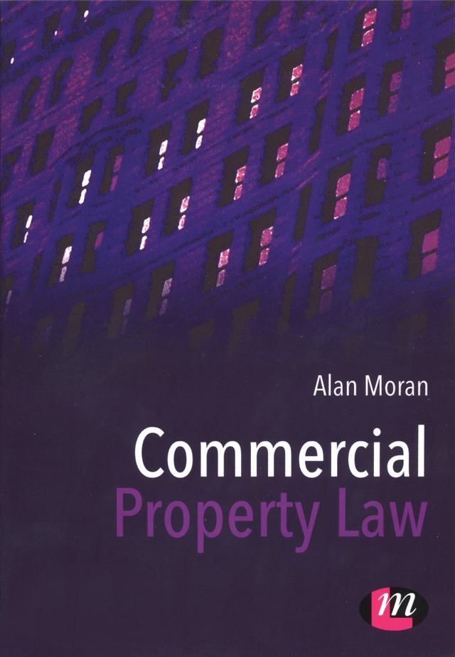 Commercial Property Law by Alan Moran