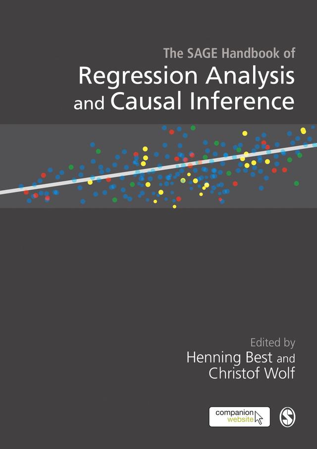 The SAGE Handbook of Regression Analysis and Causal Inference by Henning Best