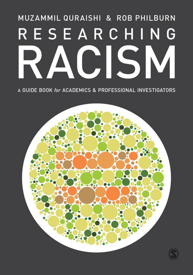 Researching Racism by Muzammil Quraishi