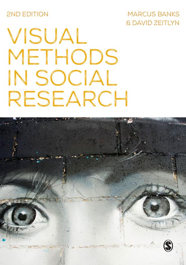 Visual Methods in Social Research by Marcus Banks