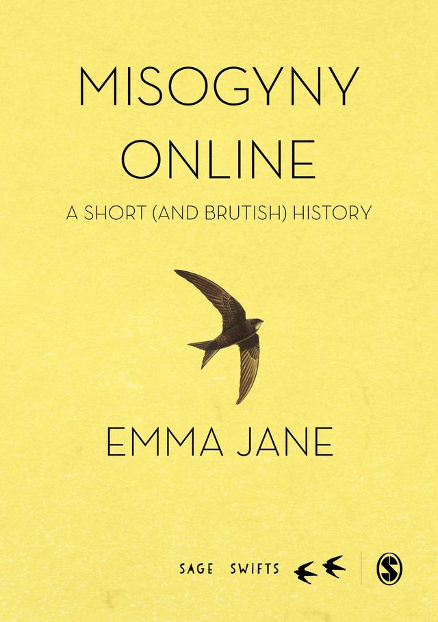 Misogyny Online by Emma A. Jane
