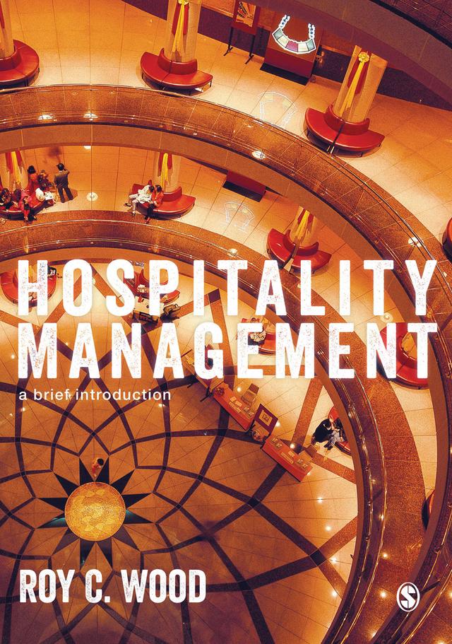 Hospitality Management by Roy C Wood