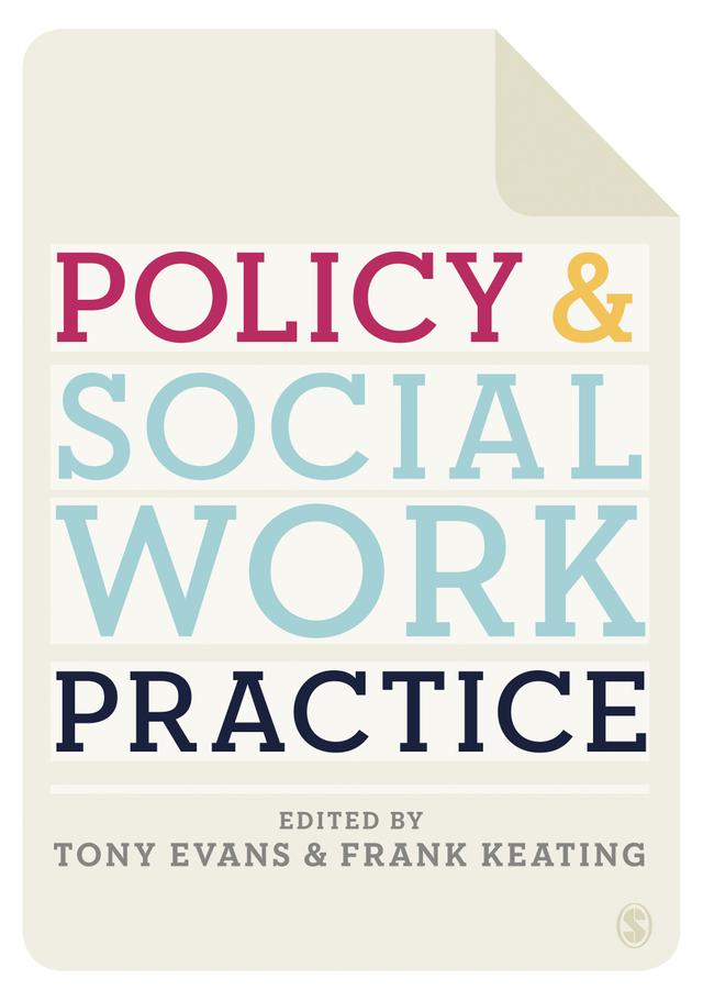 Policy and Social Work Practice by Tony Evans