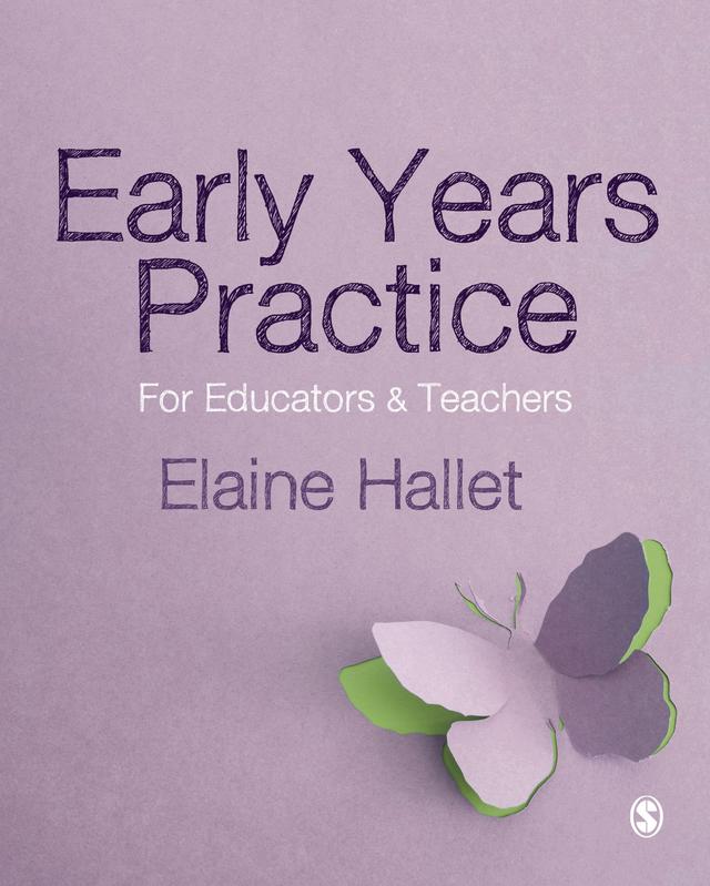 Early Years Practice by Elaine Hallet