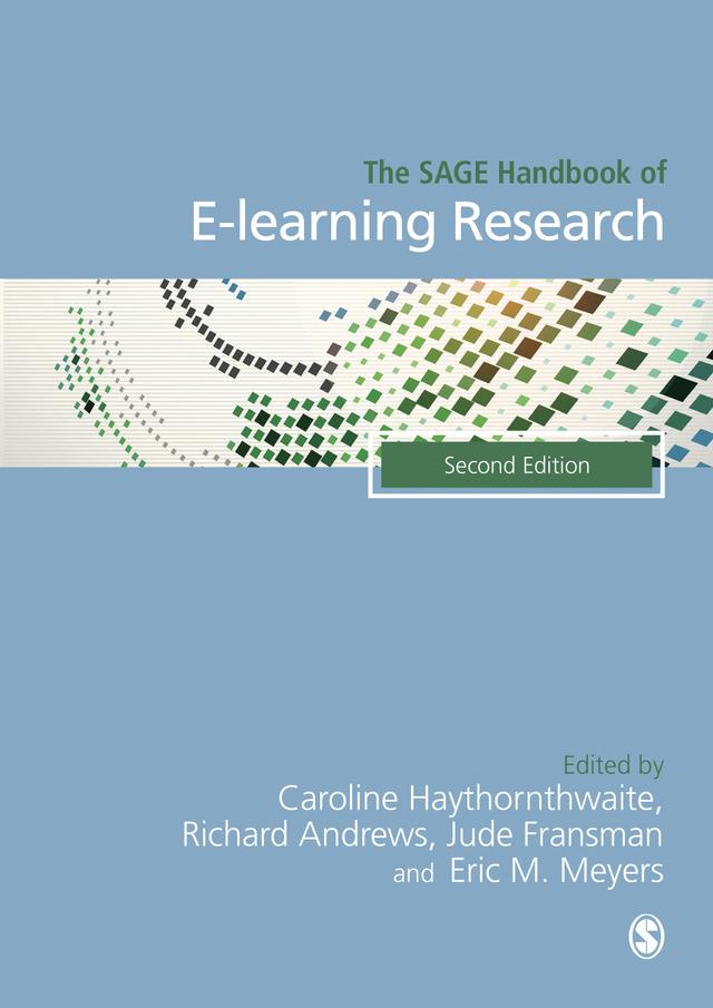 The SAGE Handbook of E-learning Research by Caroline Haythornthwaite