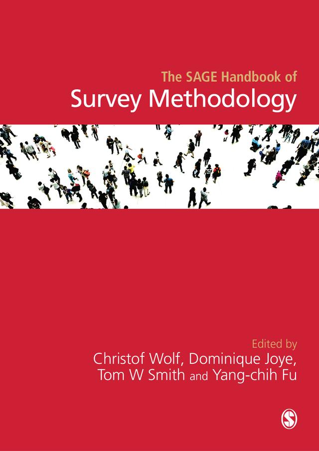 The SAGE Handbook of Survey Methodology by Christof Wolf