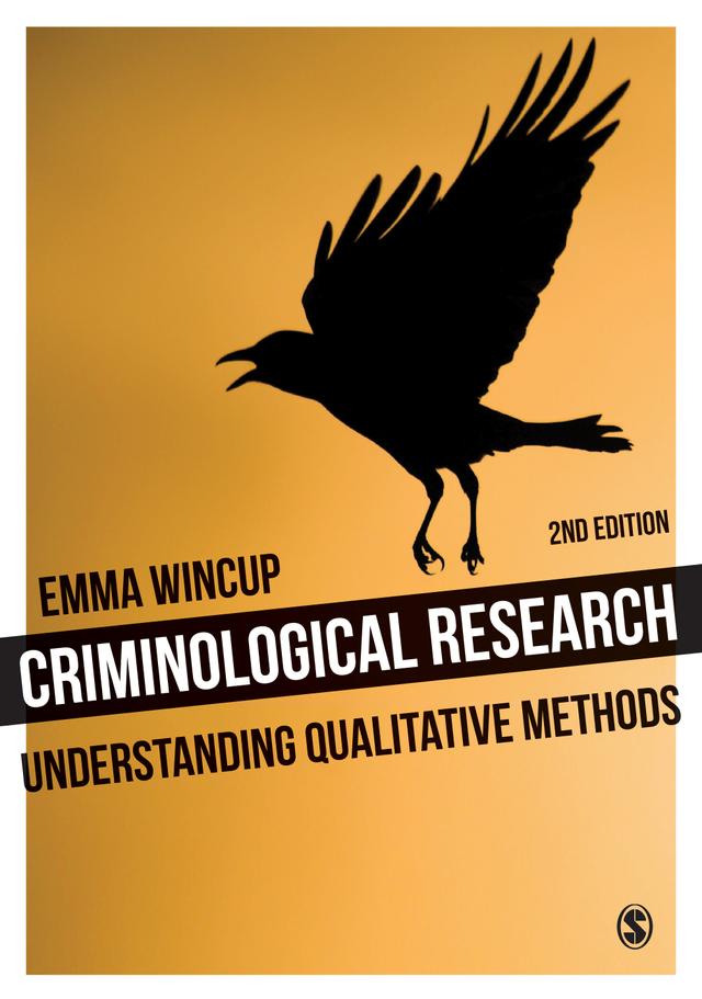Criminological Research by Emma Wincup