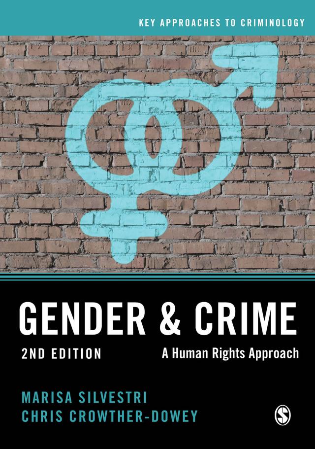 Gender and Crime by Marisa Silvestri