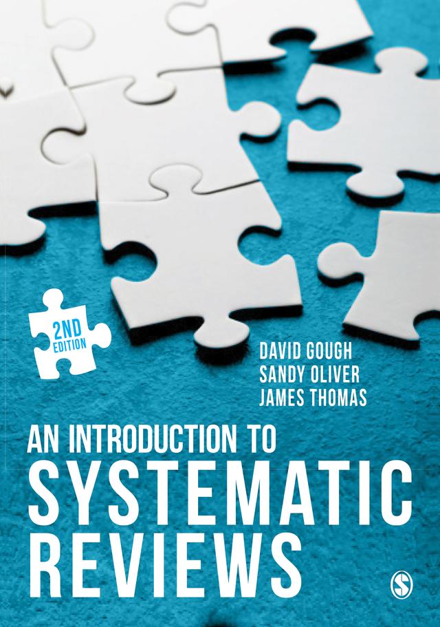 An Introduction to Systematic Reviews by David Gough