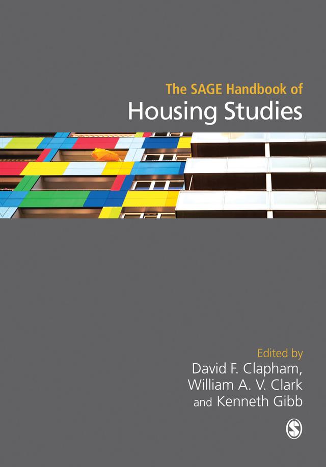 The SAGE Handbook of Housing Studies by David F Clapham
