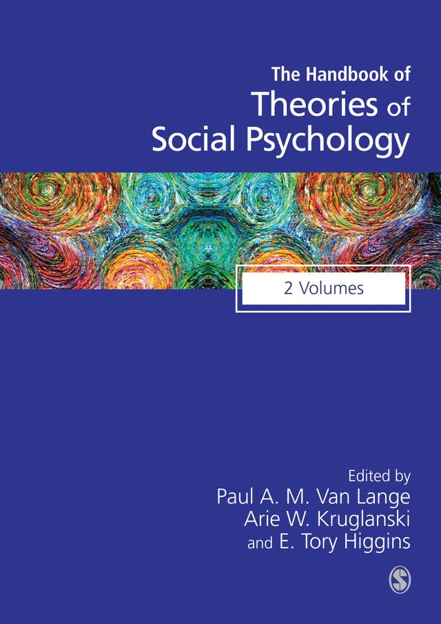 Handbook of Theories of Social Psychology by Paul A M Van Lange