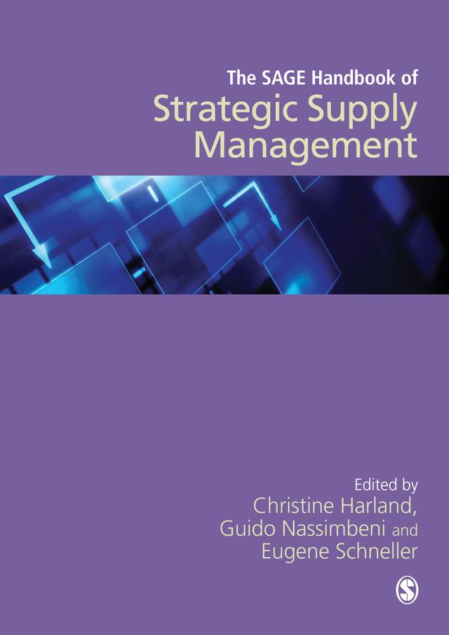 The SAGE Handbook of Strategic Supply Management by Christine Harland
