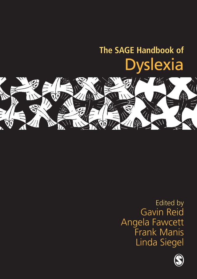 The SAGE Handbook of Dyslexia by Gavin Reid