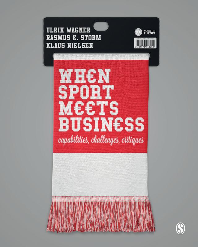 When Sport Meets Business by Ulrik Wagner