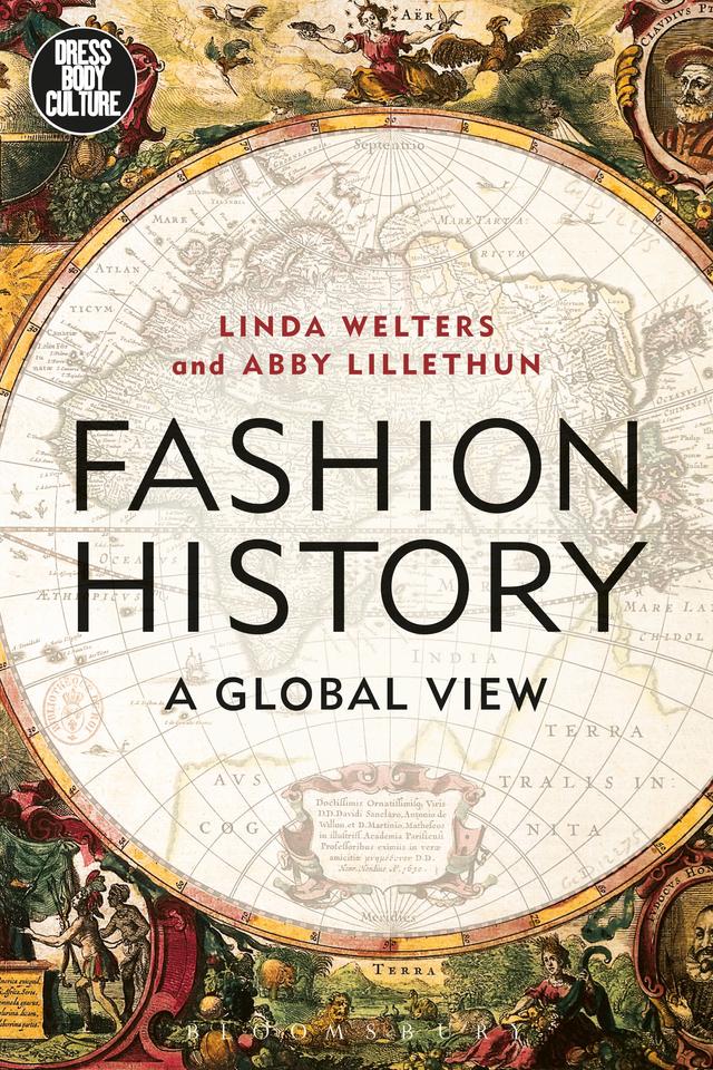Fashion History by Abby Lillethun, Linda Welters