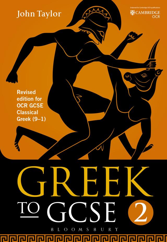 Greek to GCSE: Part 2 by John Taylor