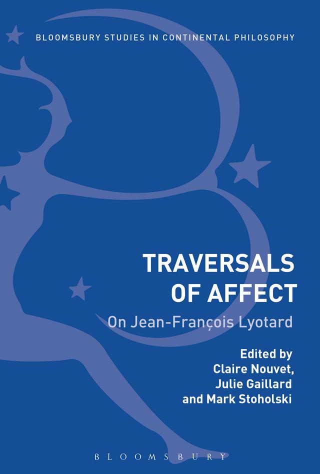 Traversals of Affect by Claire Nouvet, Julie Gaillard, Mark Stoholski