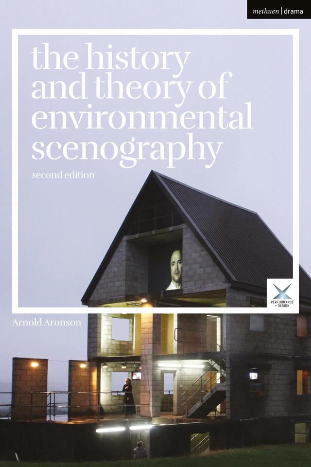 The History and Theory of Environmental Scenography by 