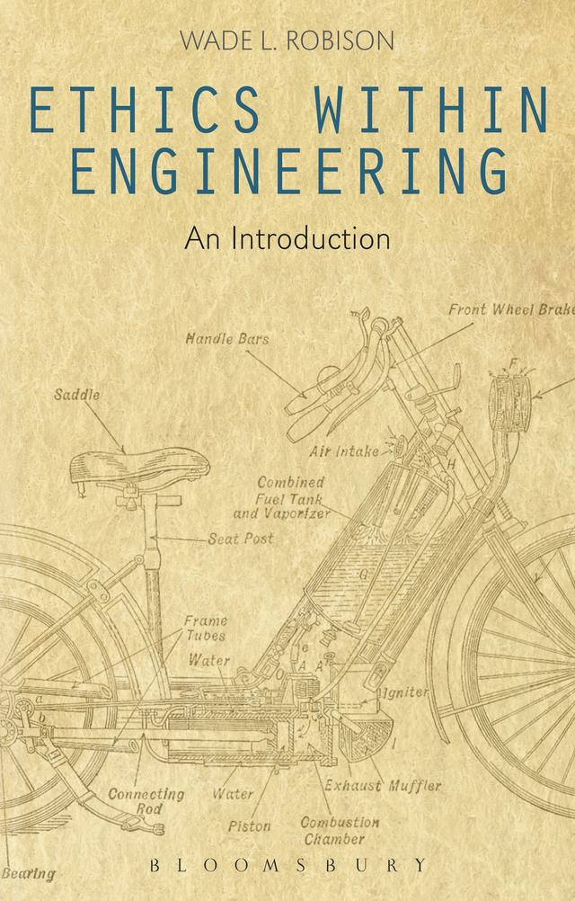 Ethics Within Engineering by Wade L. Robison