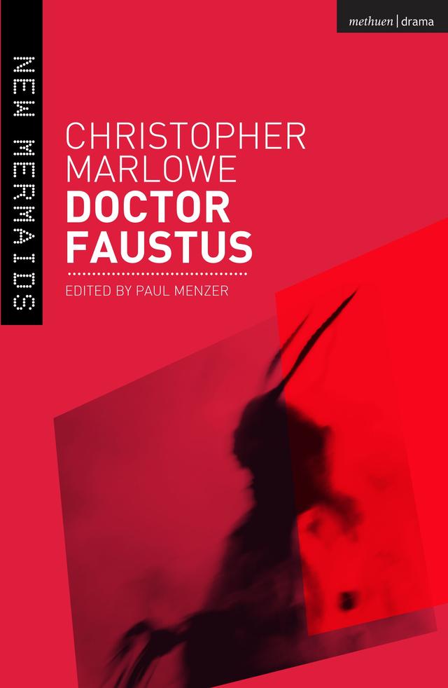 Doctor Faustus by Christopher Marlowe, Paul Menzer