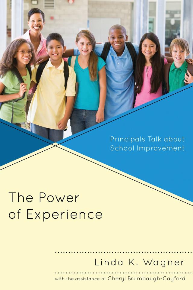The Power of Experience by Linda K. Wagner